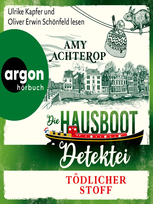 Title details for Tödlicher Stoff--Die Hausboot-Detektei, Band 3 (Ungekürzte Lesung) by Amy Achterop - Wait list